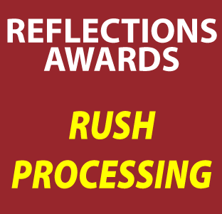 REFLECTIONS AWARDS RUSH PROCESSING