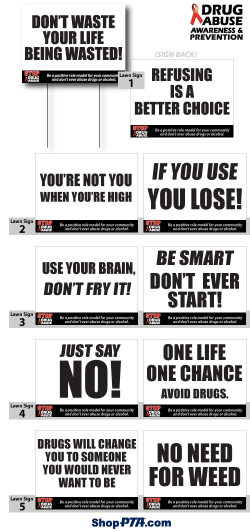 Drug Awareness- Prevention Message Lawn Signs 