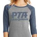 PTA Loud & Proud- Ladies Baseball Tee